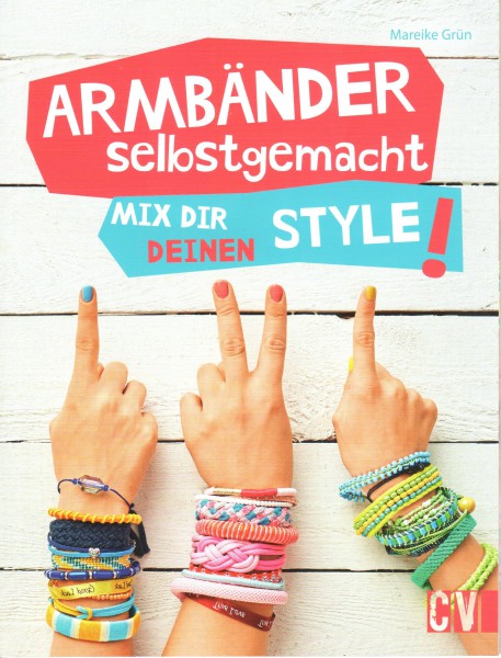 Bracelets homemade - in german language